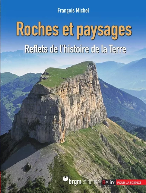 Roches et paysages - François Michel - Humensis