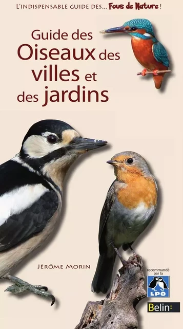 Guide des oiseaux des villes et des jardins - Guillaume Eyssartier - Humensis