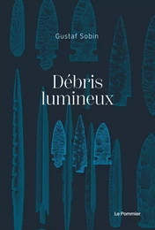 Débris lumineux