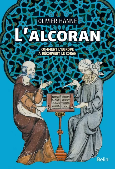 L'Alcoran - Olivier Hanne - Humensis