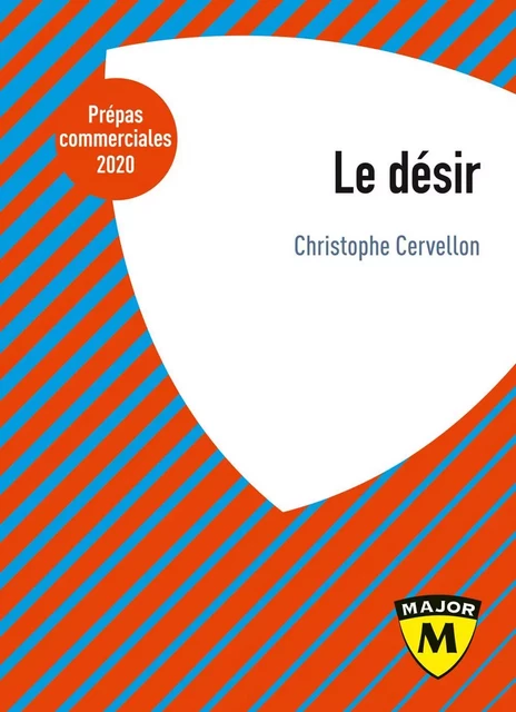 Le désir - Christophe Cervellon - Humensis