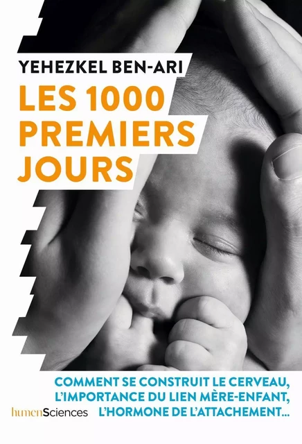 Les 1000 premiers jours - Yehezkel Ben-Ari - Humensis