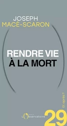 Et après ? #29 Rendre vie à la mort