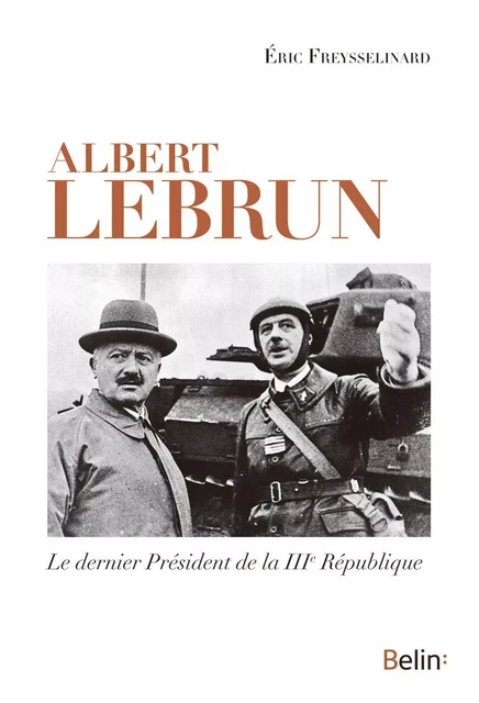 Albert Lebrun - Éric Freysselinard - Humensis