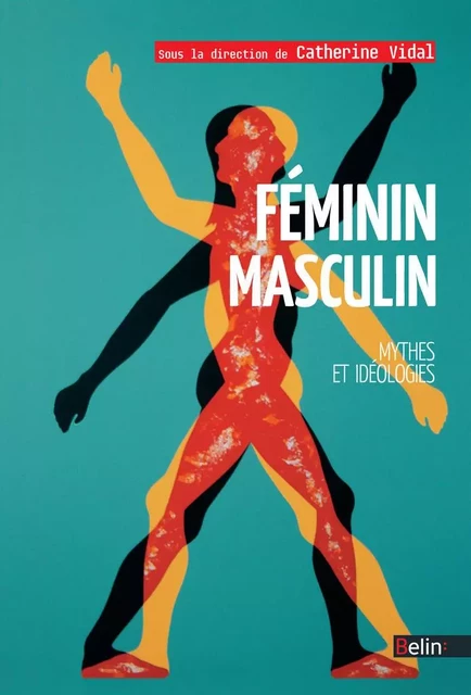 Féminin Masculin - Catherine Vidal - Humensis