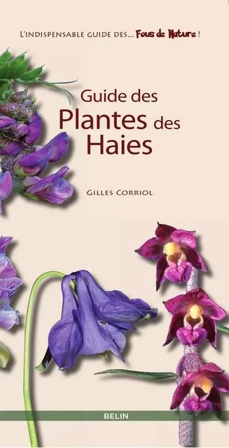 Guide des plantes des haies - Gilles Corriol - Humensis