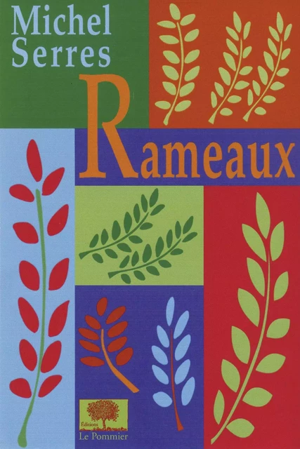 Rameaux - Michel Serres - Humensis