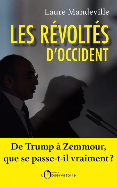 Les révoltés d'occident - Laure Mandeville - Humensis