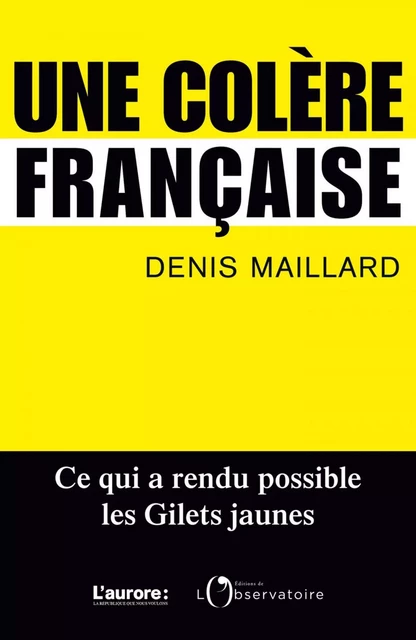 Une colère française - Denis Maillard - Humensis