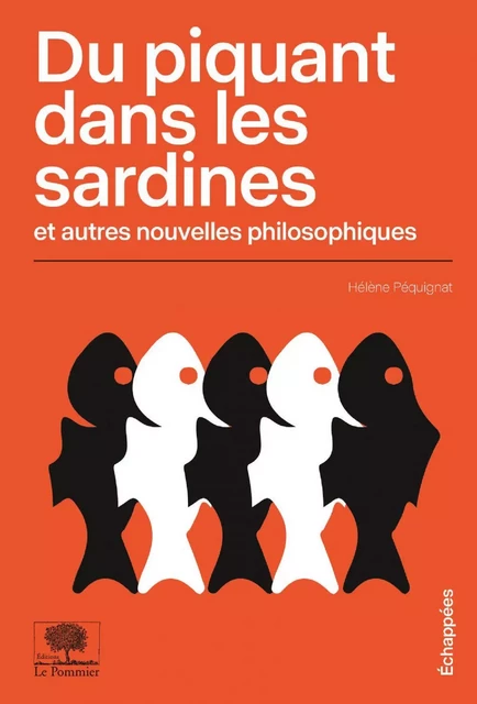 Du piquant dans les sardines - Hélène Péquignat - Humensis