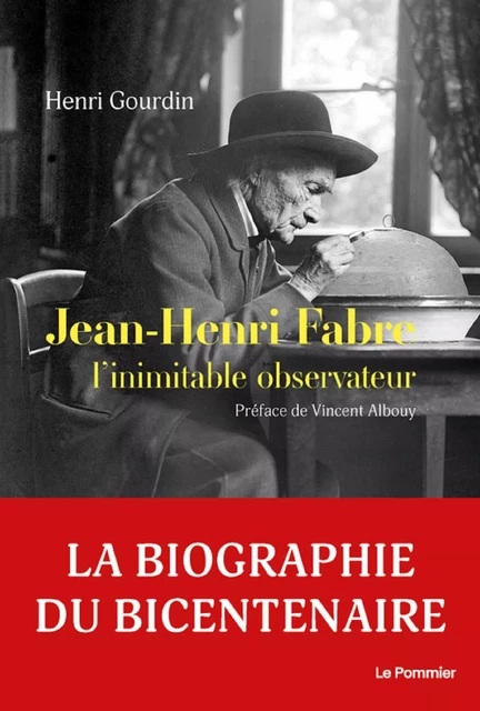 Jean-Henri Fabre - Vincent Albouy, Henri Gourdin - Humensis