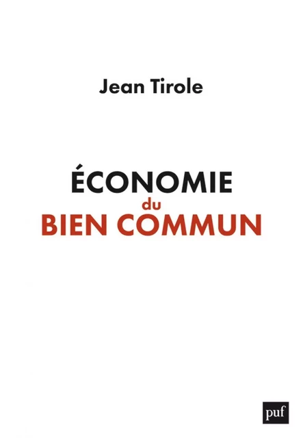 Économie du bien commun - Jean Tirole - Humensis