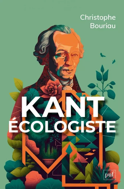 Kant écologiste - Christophe Bouriau - Humensis