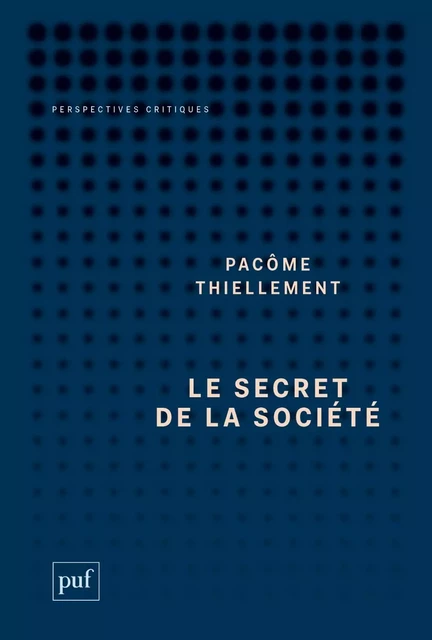 Le secret de la société - Pacôme Thiellement - Humensis