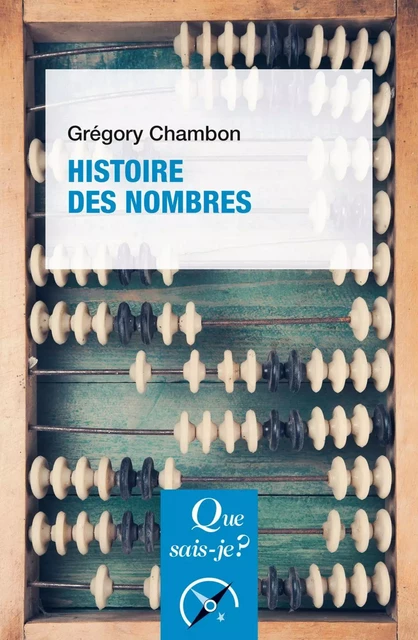 Histoire des nombres - Grégory Chambon - Humensis