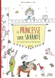 La Princesse super savante et la bataille d'énigmes