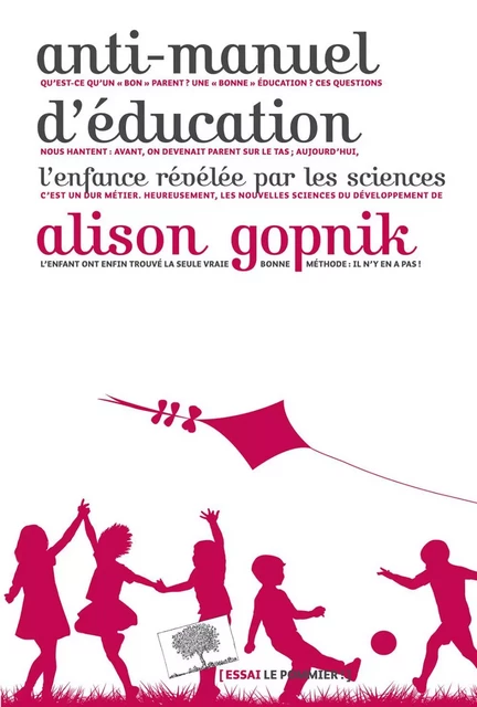 Anti-manuel d'éducation - Alison Gopnik - Humensis