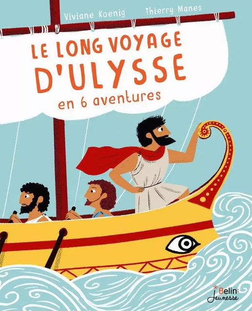 Le long voyage d'Ulysse en 6 aventures - Viviane Koenig - Humensis