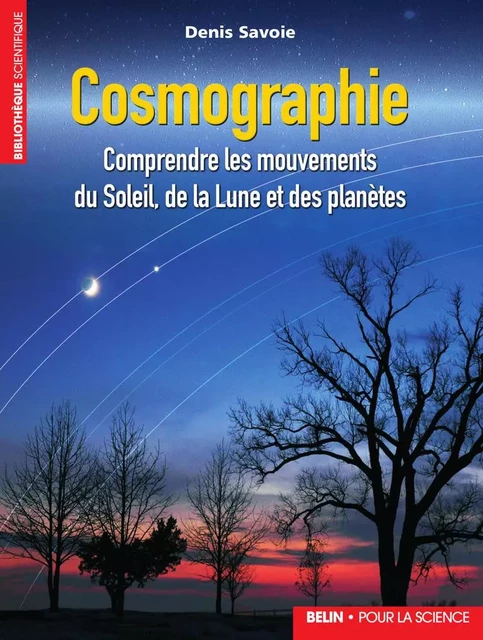 Cosmographie -  Denis savoie, Denis Savoie - Humensis