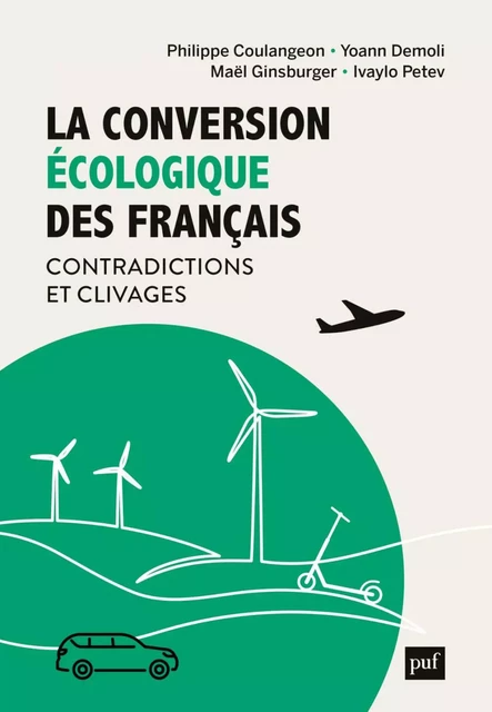 La conversion écologique des Français - Philippe Coulangeon, Yoann Demoli, Maël Ginsburger - Humensis