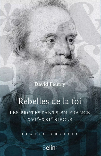 Rebelles de la foi - David Feutry - Humensis