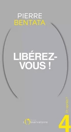 Et après ? #4 Libérez-vous !