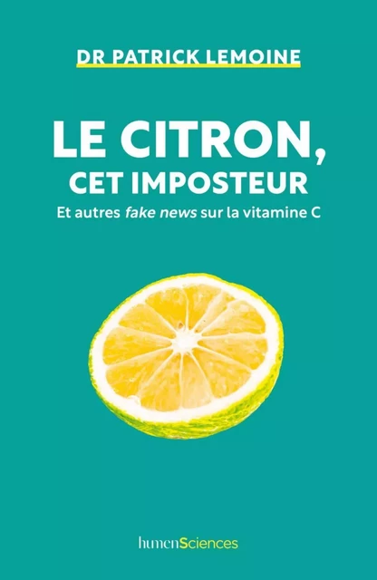 Le citron, cet imposteur - Patrick Lemoine - Humensis