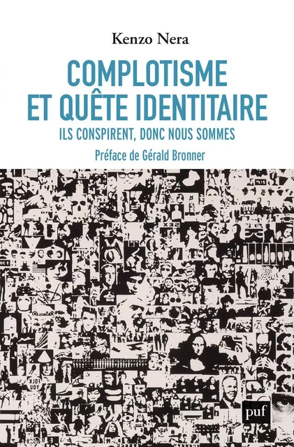 Complotisme et quête identitaire - Kenzo Nera - Humensis