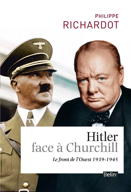 Hitler face à  Churchill - Philippe Richardot - Humensis