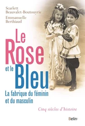 Le rose et le bleu