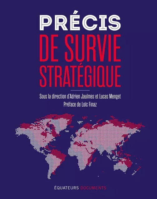 Précis de survie stratégique - Adrien Jaulmes, Lucas Menget - Humensis