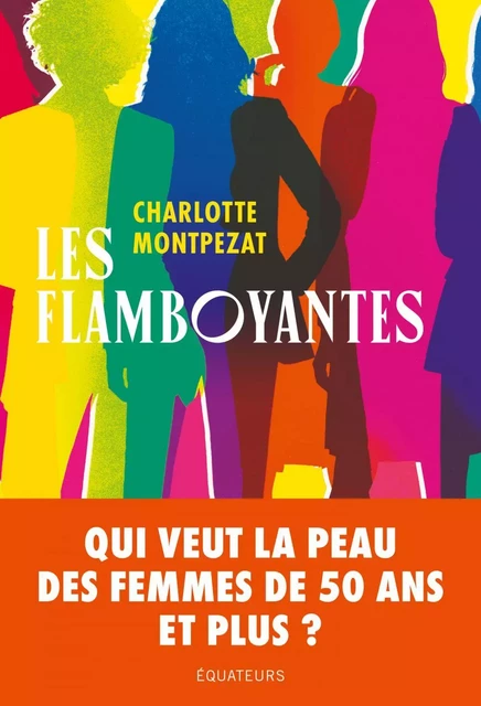 Les Flamboyantes - Charlotte Montpezat - Humensis