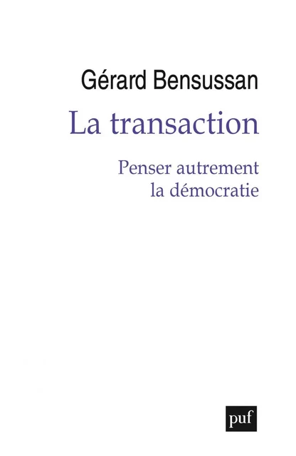 La transaction - Gérard Bensussan - Humensis