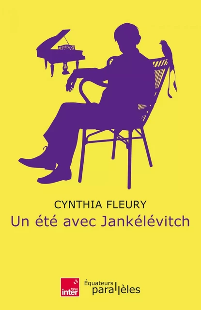 Un été avec Jankélévitch - Cynthia Fleury - Humensis