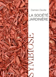 La Société jardinière