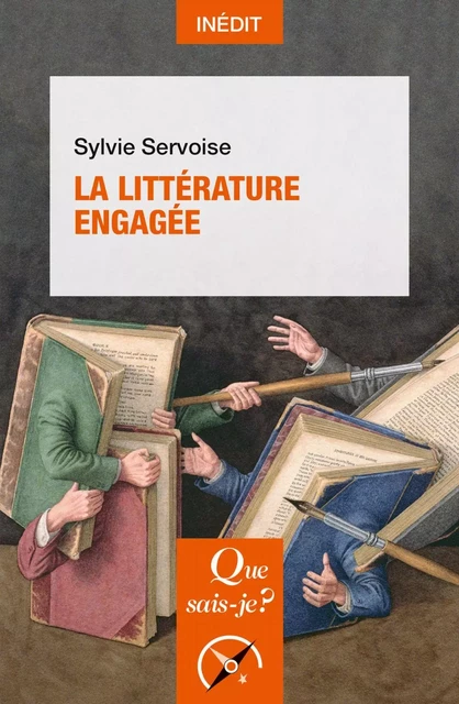 La Littérature engagée - Sylvie Servoise - Humensis