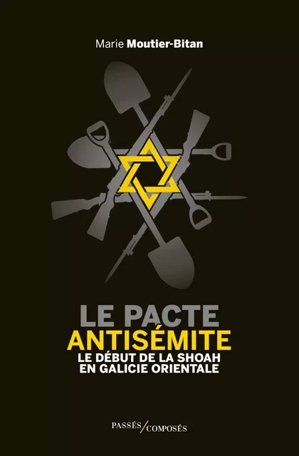 Le pacte antisémite - Marie Moutier-Bitan - Humensis