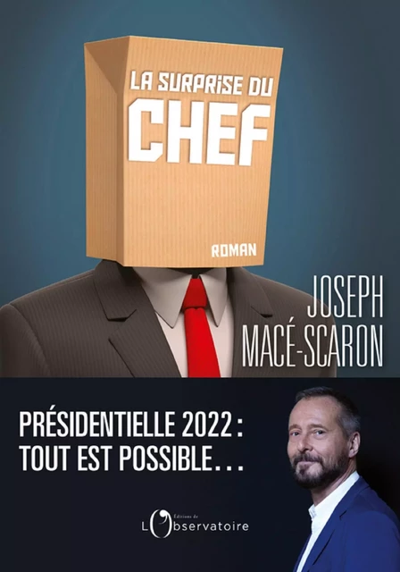 La surprise du chef - Joseph Macé-Scaron - Humensis