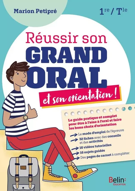 Réussir son Grand Oral et son orientation - Marion Petipré - Humensis