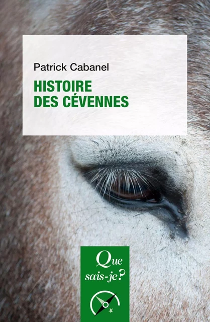 Histoire des Cévennes - Patrick Cabanel - Humensis