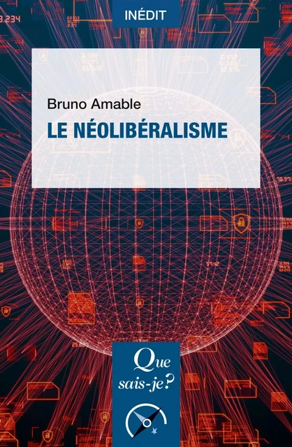 Le Néolibéralisme - Bruno Amable - Humensis