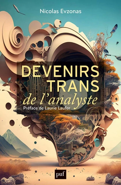 Devenirs trans de l’analyste - Laurie Laufer, Nicolas Evzonas - Humensis