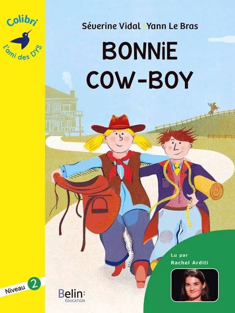 Bonnie cow-boy - Colibri - Séverine Vidal - Humensis