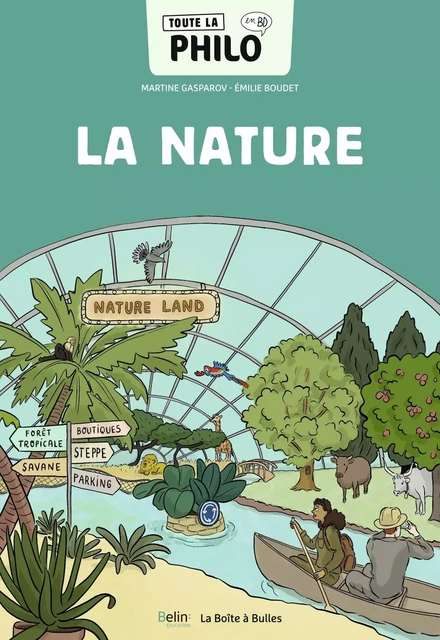 Toute la philo en BD - La nature - Martine Gasparov, Émilie Boudet - Humensis