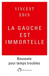 La gauche est immortelle