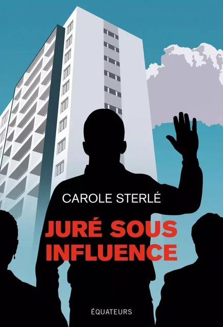 Juré sous influence - Carole Sterlé - Humensis