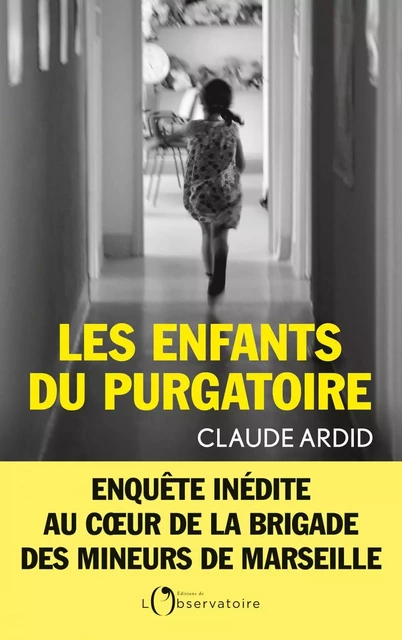 Les enfants du purgatoire - Claude Ardid - Humensis