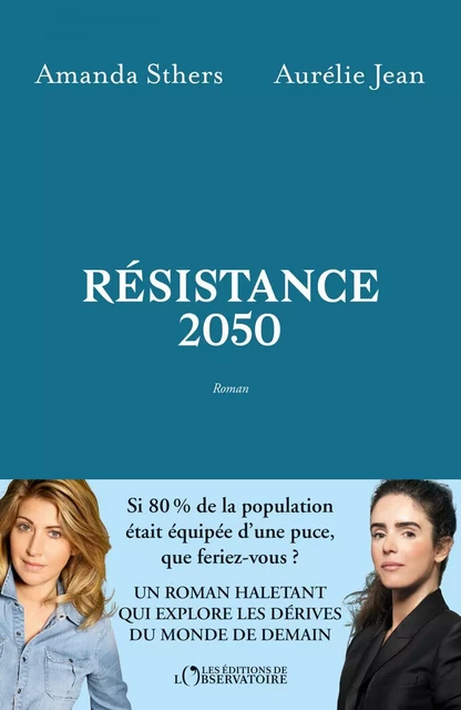 Résistance 2050 - Aurélie Jean, Amanda Sthers - Humensis