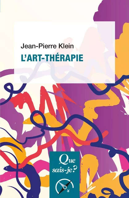 L'Art-thérapie - Jean-Pierre Klein - Humensis