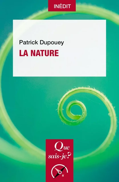 La Nature - Patrick Dupouey - Humensis